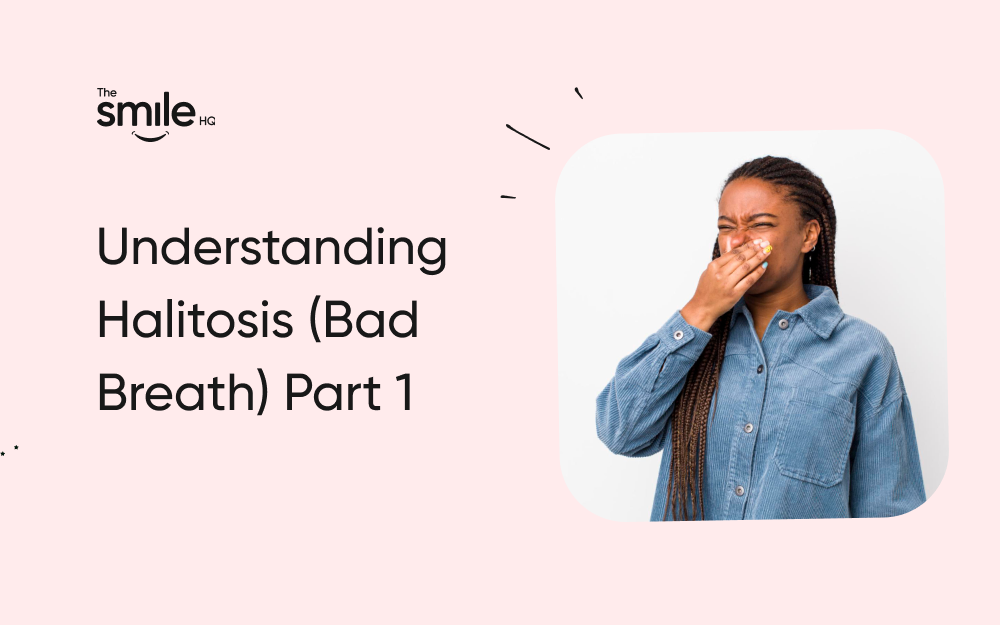 Understanding Halitosis